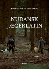 Nudansk Jægerlatin